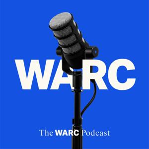 The WARC Podcast by WARC