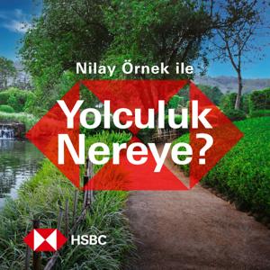 Nilay Örnek ile Yolculuk Nereye? by HSBC