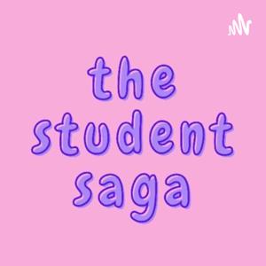 The Student Saga