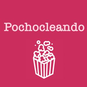 Pochocleando