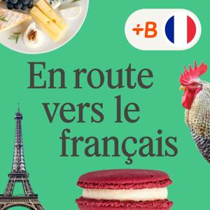 En route vers le français ! by Babbel