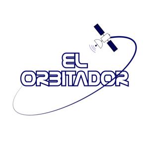 El Orbitador by El Orbitador Podcast