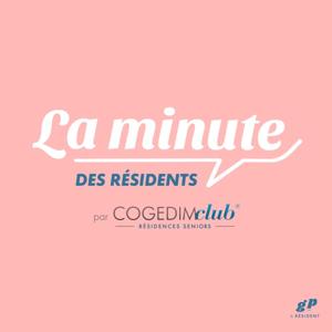 La Minute des Résidents