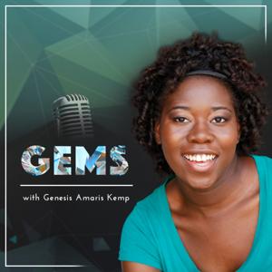 GEMS with Genesis Amaris Kemp