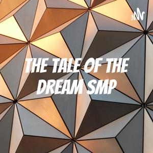 The Tale Of The Dream SMP