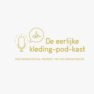 De eerlijke kleding•pod•kast