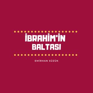 ibrahim'in baltası