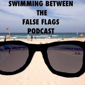 Swim Between the False Flags Pod