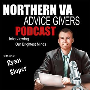 Northern VA Advice Givers | Interviewing Northern VA's Brightest Minds | Ryan Sloper