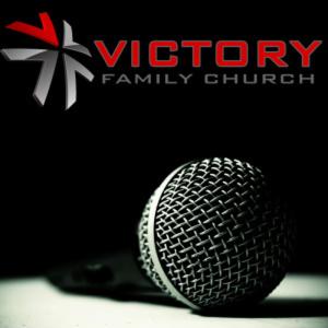 Victory Family Church Podcast