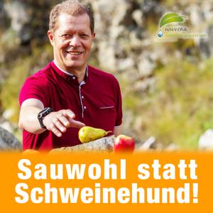 Sauwohl statt Schweinehund!