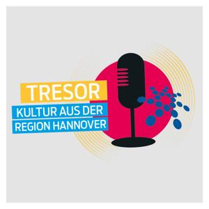 Tresor – Kultur aus der Region Hannover