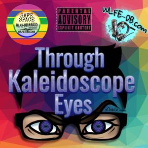 Through Kaleidoscope Eyes