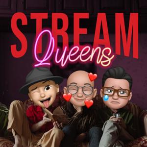 Stream Queens