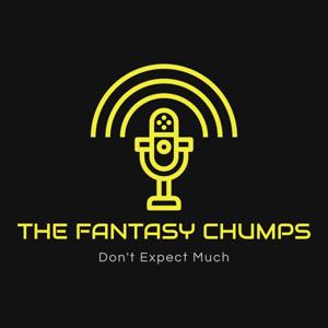 Fantasy Football: The Fantasy Chumps