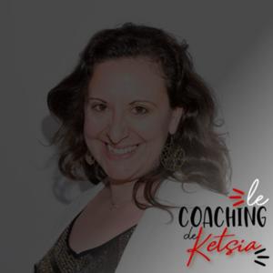 Le Coaching De Ketsia