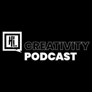 Hi...Creativity Podcast