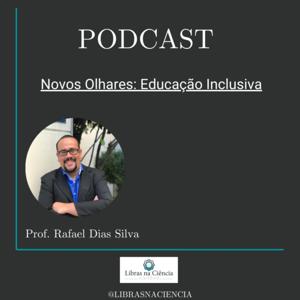 Novos Olhares: Educação Inclusiva