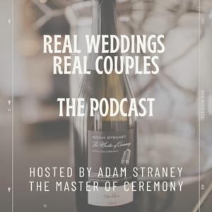 Real Weddings Real Couples Podcast