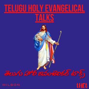 Telugu Holy Evangelical Talks