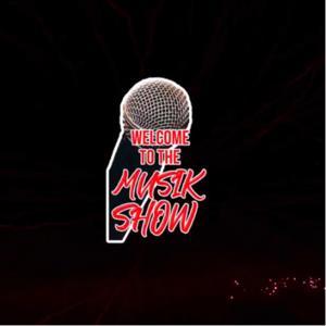 Welcome to the MusikShow!