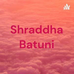 Shraddha Batuni