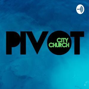 Pivot City Church