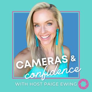 Cameras & Confidence