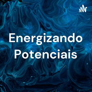 Energizando Potenciais