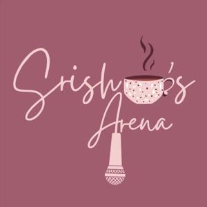 Srishtea's Arena