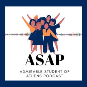 Admirable Students of Athens Podcast(ASAP)