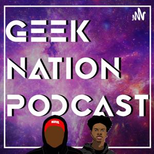 Geek Nation Podcast