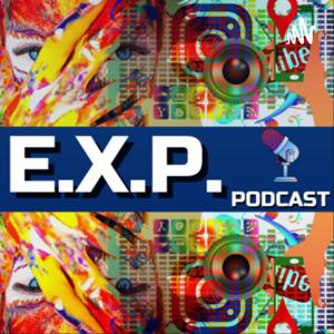 E.X.P. - Podcast