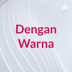 Dengan Warna