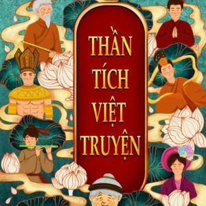 THẦN TÍCH VIỆT TRUYỆN by THẦN TÍCH VIỆT TRUYỆN