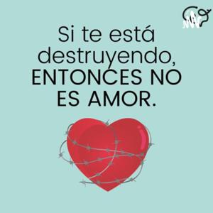 Si te hace daño entonces no es amor