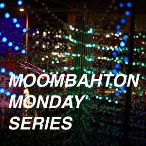 Moombahton Monday