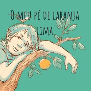 O meu pé de laranja lima