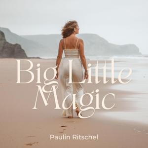 Big Little Magic