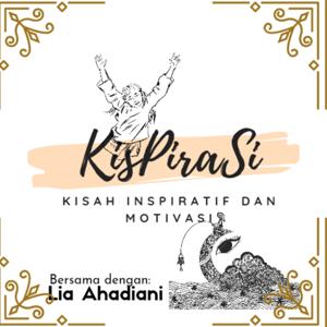 KisPiraSi (Kisah insPiratif dan motivaSi)