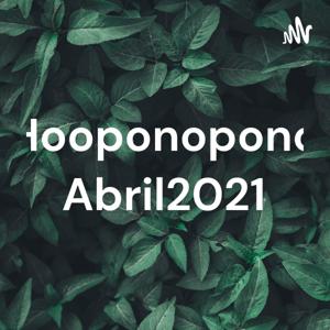 Hooponopono Abril2021