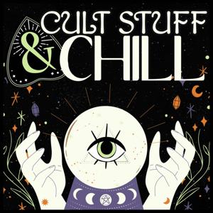 Cult Stuff and Chill