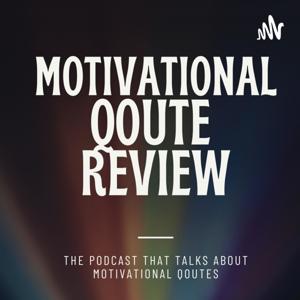 Motivational Quote Review