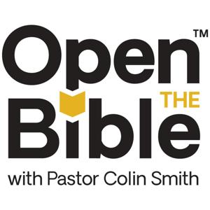 Open the Bible by Colin Smith