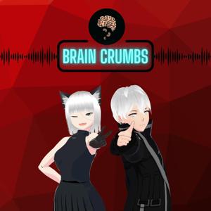 BRAIN CRUMBS