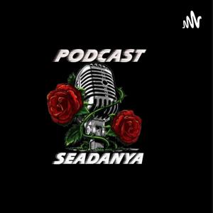 Podcast Seadanya