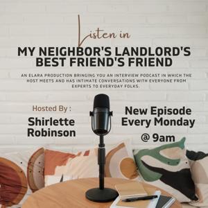 My Neighbor's Landlord's Best Friend's Friend