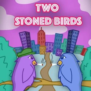 Two Stoned Birds