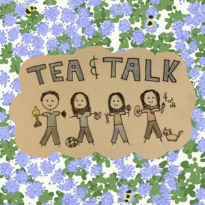 Tea And Talk