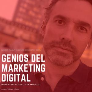 Genios del Marketing digital